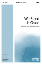 We Stand in Grace SATB choral sheet music cover